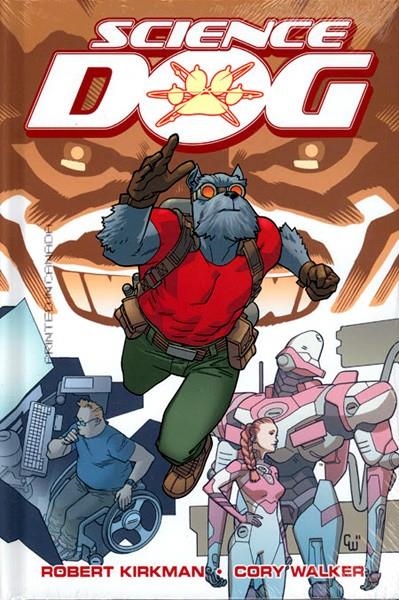 USA SCIENCE DOG VOL 1 HC | 978160706423751999 | ROBERT KIRKMAN - CORY WALKER