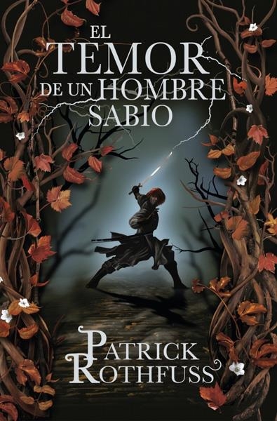 EL TEMOR DE UN HOMBRE SABIO | 9788401339639 | PATRICK ROTHFUSS