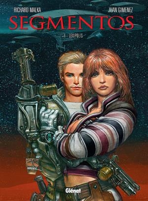 SEGMENTOS # 01 LEXIPOLIS | 9788499472843 | RICHARD MALKA - JUAN GIMÉNEZ