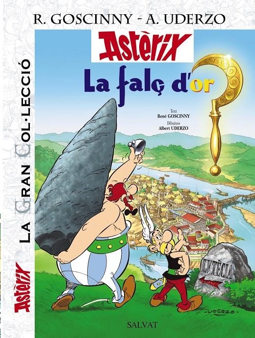 ASTÈRIX LA GRAN COL·LECCIÓ # 02 LA FALÇ D´OR EDICIÓ EN CATALÀ | 9788421686744 | ALBERT UDERZO - RENÉ GOSCINNY | Universal Cómics