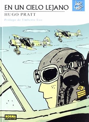 HUGO PRATT EN UN CIELO LEJANO | 9788467903669 | HUGO PRATT