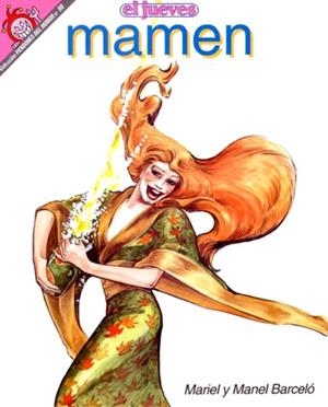 PENDONES DEL HUMOR # 098 MAMEN | 841409010257500098 | MARIEL Y MANEL BARCELO