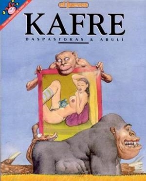 PENDONES DEL HUMOR # 122 KAFRE | 841409010257500122 | DASPASTORAS & ENRIQUE SANCHEZ ABULI