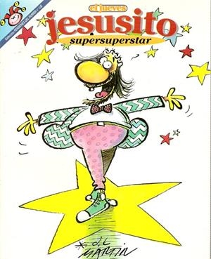 PENDONES DEL HUMOR # 132 JESUSITO SUPERSTAR | 841409010257500132 | J.L. MARTIN