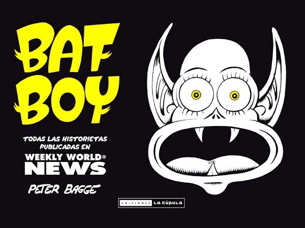 BAT BOY | 9788478339624 | PETER BAGGE | Universal Cómics