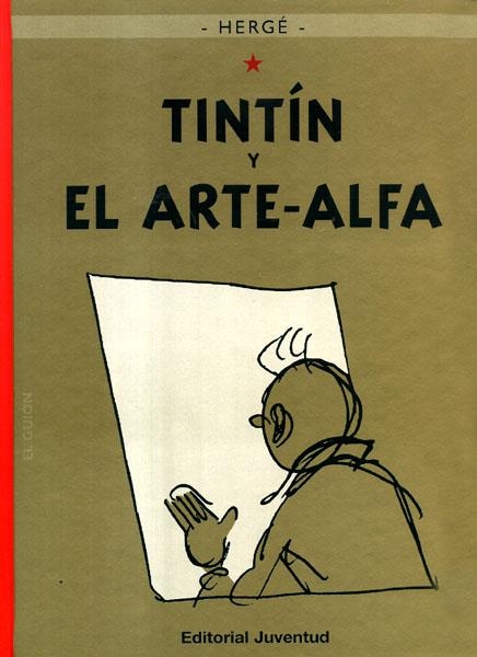 LAS AVENTURAS DE TINTÍN # 24 Y EL ARTE ALFA | 9788426138583 | HERGÉ