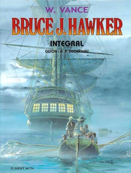 BRUCE J. HAWKER INTEGRAL | 9781908007179 | WILLIAM VANCE - ANDRE PAUL DUCHATEAU | Universal Cómics