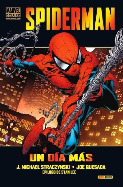 SPIDERMAN UN DÍA MÁS MARVEL DELUXE | 9788498858761 | JOE MICHAEL STRACZYNSKI - JOE QUESADA | Universal Cómics