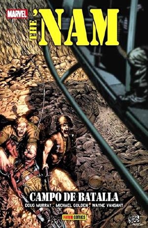 THE NAM # 02 CAMPO DE BATALLA | 9788498858792 | DOUG MURRAY - MICHAEL GOLDEN | Universal Cómics