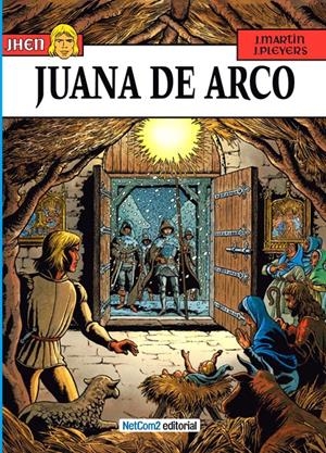 JHEN # 02 JUANA DE ARCO | 9788493935658 | JACQUES MARTIN - JEAN PLEYERS | Universal Cómics