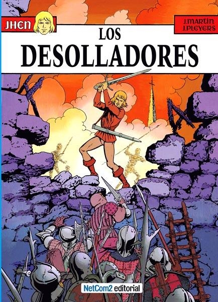 JHEN # 03 LOS DESOLLADORES | 9788493935665 | JACQUES MARTIN - JEAN PLEYERS | Universal Cómics