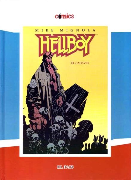 COLECCIÓN EL PAÍS # 21 HELLBOY EL CADÁVER | 9788498151541 | MIKE MIGNOLA | Universal Cómics