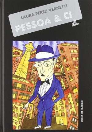 PESSOA & CIA | 9788415117100 | LAURA PEREZ VERNETTI