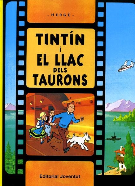 2aMA LES AVENTURES DE TINTÍN EDICIÓ EN CATALÀ # 22 LES AVENTURES DE TINTÍN I EL LLAC DELS TAURONS | 2M95475 | HERGÉ