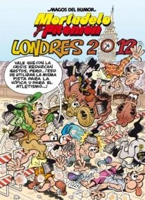 MAGOS DEL HUMOR # 151 MORTADELO Y FILEMÓN, LONDRES 2012 | 9788466650977 | FRANCISCO IBÁÑEZ | Universal Cómics