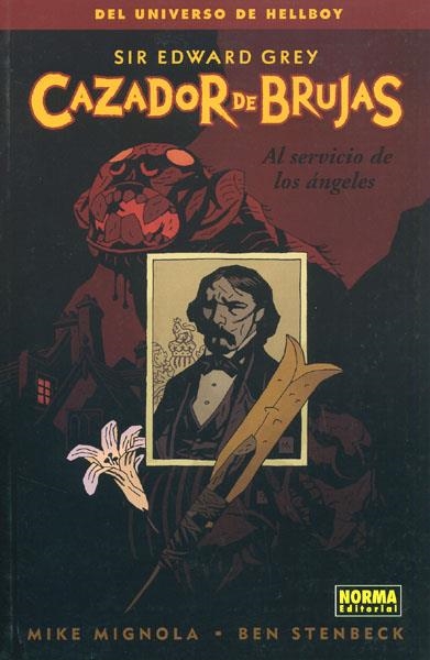 CAZADOR DE BRUJAS # 01 AL SERVICIO DE LOS ÁNGELES | 9788467907872 | MIKE MIGNOLA - BEN STENBECK | Universal Cómics