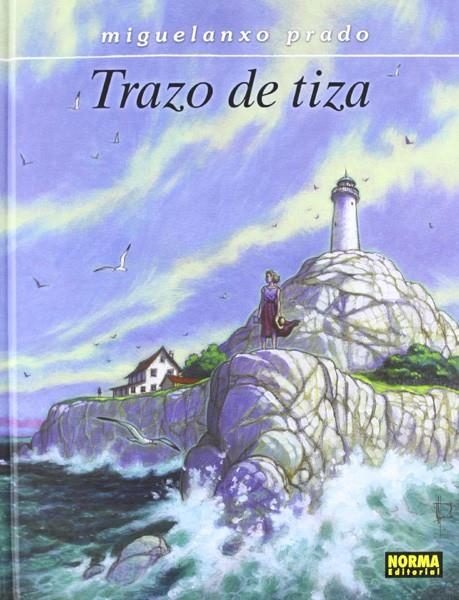 TRAZO DE TIZA NUEVA EDICIÓN | 9788467908053 | MIGUELANXO PRADO | Universal Cómics