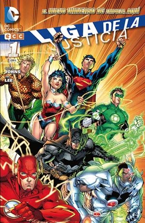 LIGA DE LA JUSTICIA # 001 | 9788415520672 | GEOFF JOHNS - JIM LEE | Universal Cómics