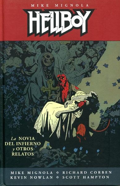 HELLBOY EDICIÓN EN CARTONÉ # 15 LA NOVIA DEL INFIERNO Y OTRAS HISTORIAS | 9788467908039 | MIKE MIGNOLA - SCOTT HAMPTON - KEVIN NOWLAN - RICHARD CORBEN | Universal Cómics