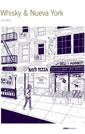 WHISKY & NUEVA YORK | 9782820700445 | JULIA WERTZ | Universal Cómics