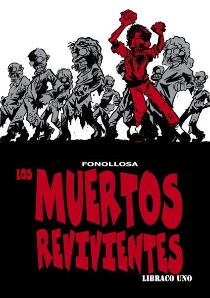 LOS MUERTOS REVIVIENTES, EL LIBRACO | 9788415201885 | JOSE FONOLLOSA