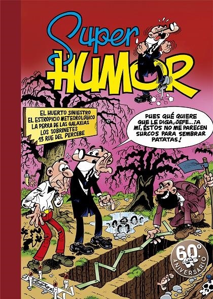 SUPERHUMOR MORTADELO # 05 EL HUERTO SINIESTRO | 9788440639769 | FRANCISCO IBAÑEZ | Universal Cómics