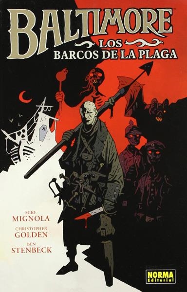 BALTIMORE # 01 LOS BARCOS DE LA PLAGA | 9788467908459 | MIKE MIGNOLA - CHRISTOPHER GOLDEN - BEN STENBECK