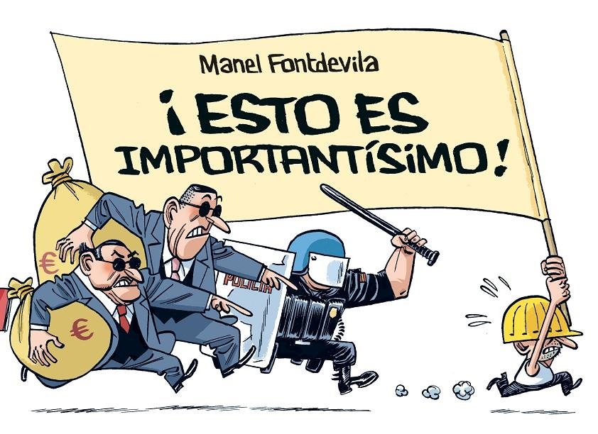 ESTO ES IMPORTANTÍSIMO ! | 9788415163770 | MANEL FONTDEVILA | Universal Cómics