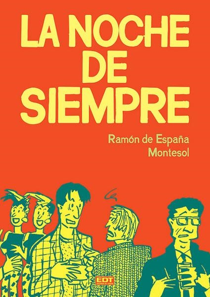 LA NOCHE DE SIEMPRE / FIN DE SEMANA | 9788499474731 | MONTESOL - RAMÓN DE ESPAÑA