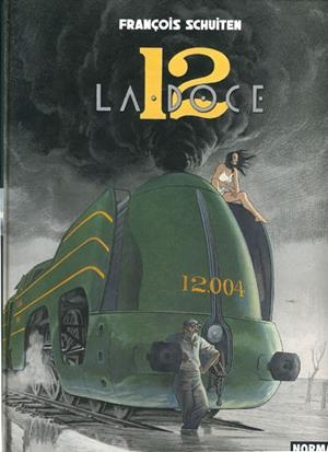 LA DOCE | 9788467909029 | FRANCOIS SCHUITEN | Universal Cómics