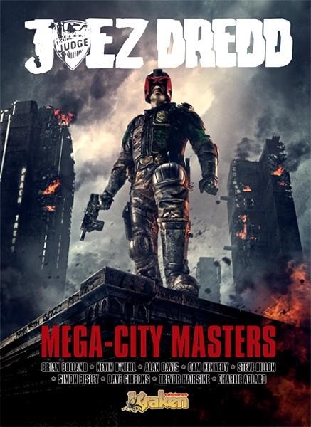 JUEZ DREDD MEGA CITY MASTERS LA PELÍCULA | 9788492534548 | BRIAN BOLLAND - ALAN DAVIS - STEVE DILLON - KEVIN O´NEILL | Universal Cómics