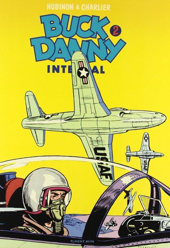 BUCK DANNY INTEGRAL # 02 | 9781908007247 | JEAN-MICHEL CHARLIER - VICTOR HUBINON