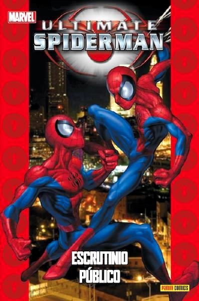 COLECCIONABLE ULTIMATE # 014 SPIDERMAN VOLUMEN 7 ESCRUTINIO PÚBLICO | 9788490241554 | BRIAN MICHAEL BENDIS - MARK BAGLEY