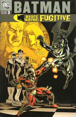 USA BATMAN BRUCE WAYNE FUGITIVE VOL 3 TP | 76194123916300111 | VARIOUS ARTISTS | Universal Cómics