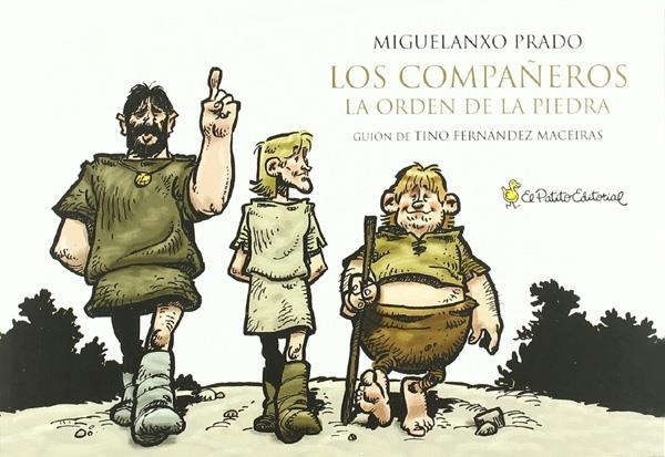 LOS COMPAÑEROS LA ORDEN DE LA PIEDRA | 9788493663285 | MIGUELANXO PRADO