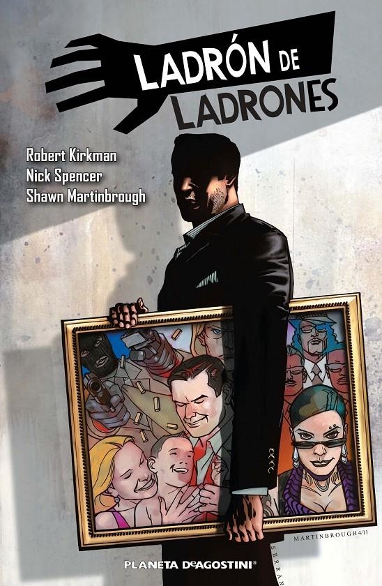 LADRÓN DE LADRONES # 01 | 9788415480426 | NICK SPENCER - ROBERT KIRKMAN - SHAWN MARTINBROUGH