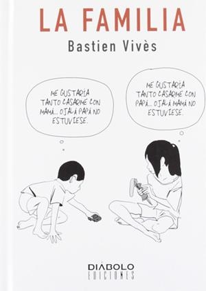 BASTIEN VIVÈS # 02 LA FAMILIA | 9788415153795 | BASTIEN VIVÈS