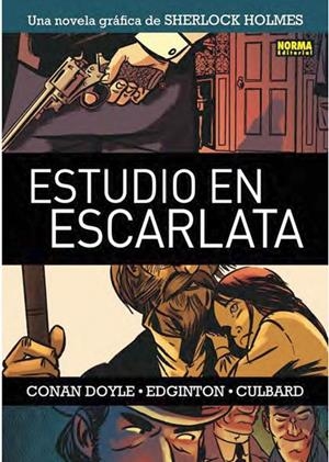 SHERLOCK HOLMES # 01 ESTUDIO EN ESCARLATA | 9788467909623 | ARTHUR CONAN DOYLE - IAN EDDINGTON - I. N. J. CULBARD | Universal Cómics
