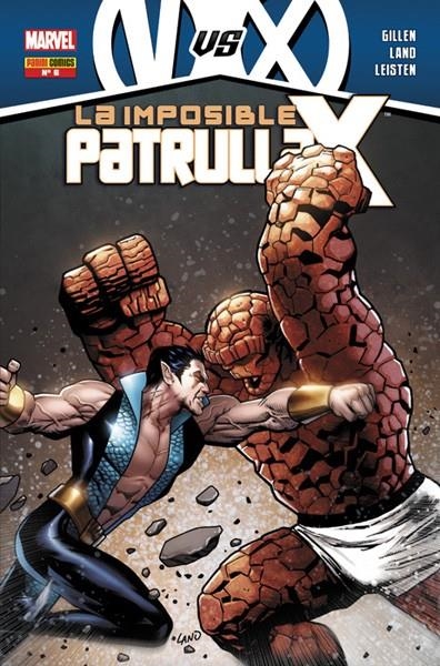 LA IMPOSIBLE PATRULLA-X # 006 VENGADORES VS. PATRULLA-X | 977000545800700006 | KIERON GILLEN - GREG LAND | Universal Cómics