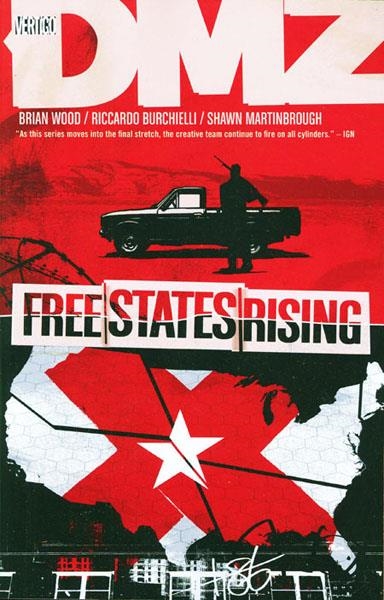 USA DMZ VOL 11 FREE STATES RISING TP | 978140123389151999 | BRIAN WOOD -  RICCARDO BURCHIELLI | Universal Cómics