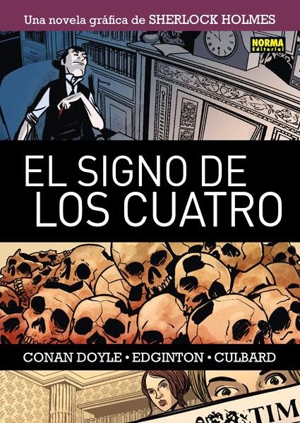 SHERLOCK HOLMES # 02 EL SIGNO DE LOS CUATRO | 9788467909630 | ARTHUR CONAN DOYLE - IAN EDDINGTON - I. N. J. CULBARD | Universal Cómics