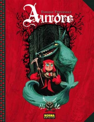 AURORE | 9788467909975 | ENRIQUE FERNÁNDEZ | Universal Cómics