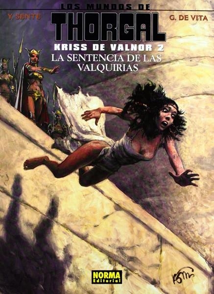 LOS MUNDOS DE THORGAL KRISS DE VALNOR # 02 LA SENTENCIA DE LAS VALKIRIAS | 9788467910179 | YVES SENTÉ - GIULIO DE VITA | Universal Cómics