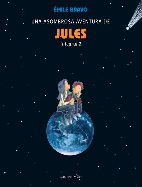 UNA ASOMBROSA AVENTURA DE JULES INTEGRAL # 02 | 9781908007278 | ÉMILE BRAVO