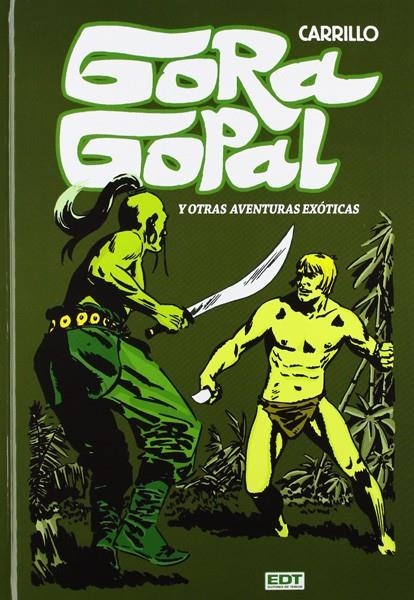 GORA GOPAL INTEGRAL | 9788499475585 | ANTONIO CARRILLO | Universal Cómics