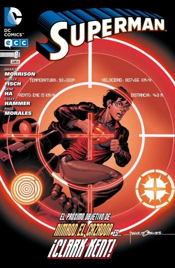 SUPERMAN # 08 EL PROXIMO OBJETIVO | 9788415748045 | GRANT MORRISON - SHOLLY FISCH - CULLY HAMNER - GENE HA - RAGS MORALES | Universal Cómics
