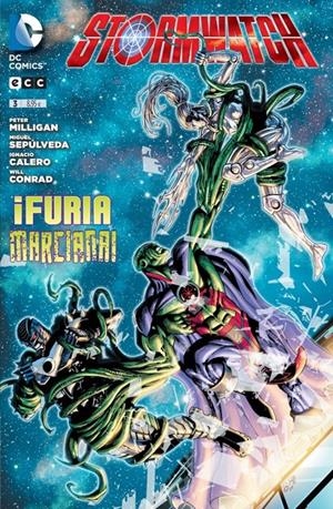 STORMWATCH # 03 FURIA MARCIANA | 9788415748373 | IGNACIO CALERO - MIGUEL SEPULVEDA - PETER MILLIGAN - WILL CONRAD