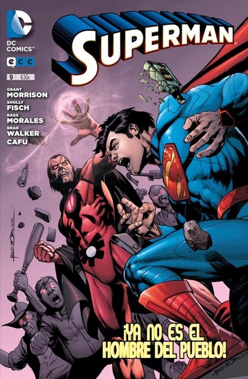SUPERMAN # 09 YA NO ES EL HOMBRE DEL PUEBLO | 9788415748328 | GRANT MORRISON - SHOLLY FISCH - BRAD WALKER - CAFU - RAGS MORALES | Universal Cómics
