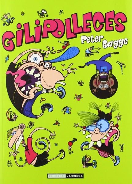 GILIPOLLECES | 9788415724070 | PETER BAGGE