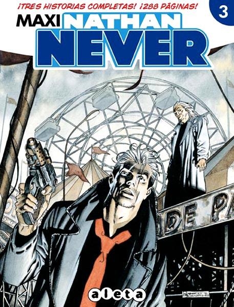 MAXI NATHAN NEVER # 03 | 9788415225584 | STEFANO PIANI - PASQUALE RUJU -  MAXIMILIANO BERTOLINI - STEFANO CASINI